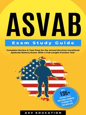 cover image of ASVAB Exam Study Guide--Complete Review & Test Prep for the Armed Services Vocational Aptitude Battery Exam